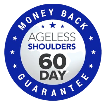 Ageless Shoulders Money Back Guarantee