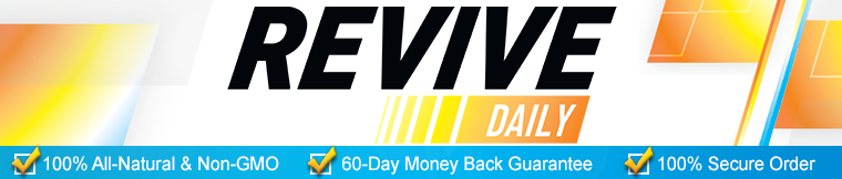Revive Daily Quality Assured